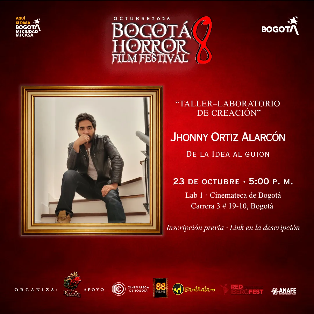 Jhonny Ortiz, head writer y guionista, Taller 04 del Bogotá Horror Film Festival 8